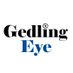 Gedling Eye (@gedlingeye) Twitter profile photo Gedling Eye (@gedlingeye) Twitter profile photo