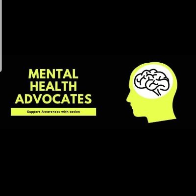 Mental Health Advocates group was created 6 months ago . This group is to support people who are suffering from a mental illness .