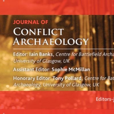 Official Twitter for the Journal of Conflict Archaeology. Devoted to battlefield, military, and other spheres of conflict archaeology of all periods and places.