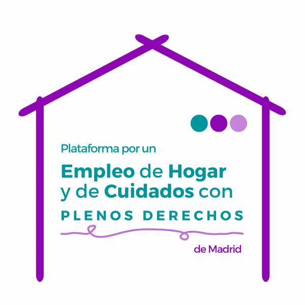 Plataforma por un Empleo de Hogar y Cuidados con plenos derechos de Madrid  |  En defensa de derechos laborales y protección social para todas las trabajadoras.