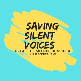 Bassetlaw partners working together to break the silence of suicide in Bassetlaw.#SavingSilentVoices