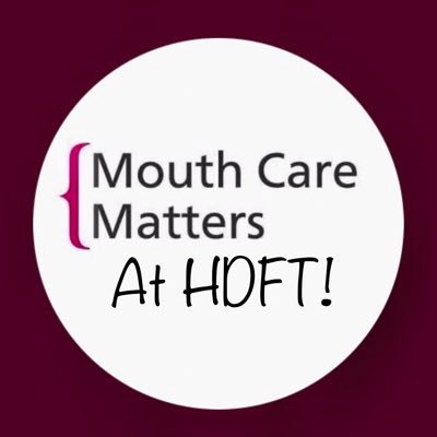 Mouthcare Matters At HDFT aims to increase awareness of the importance of good mouth care and how this impacts on general health and quality of life.