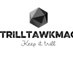 TrillTawkMagWorldwide🌐™ (@ChaseBoye1) Twitter profile photo