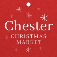 Chester Christmas Market - @ChesterXmasMkts Twitter Profile Photo