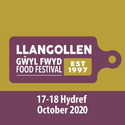 Llangollen Food Festival, North Wales Saturday 17 October and Sunday 18 October 2020 From 10am until 5pm #Foodie #foodfestival #welshproduce