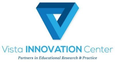 Vista Innovation Center - Partners in Educational Research & Practice