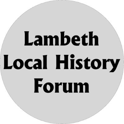 Lambeth Local History Forum: bringing together local organisations with Lambeth Archives to further local history in the borough.