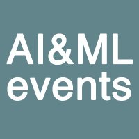 AI & ML Events (@aimlevents) 's Twitter Profile Photo AI & ML Events (@aimlevents) 's Twitter Profile Photo