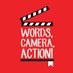 Words, Camera, Action! (@wordscamera) Twitter profile photo Words, Camera, Action! (@wordscamera) Twitter profile photo