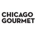Chicago Gourmet (@Chicago_Gourmet) Twitter profile photo