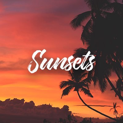 Watch Sunsets, not Netflix