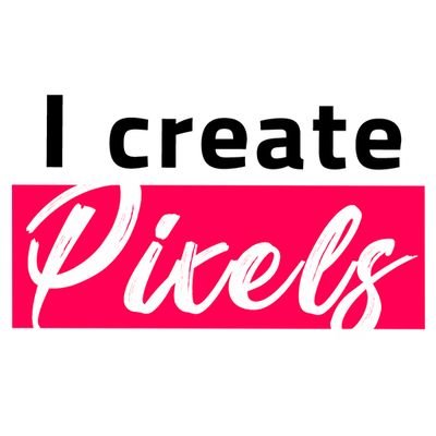 I create pixels