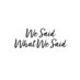 We Said What We Said (@saidwhatwesaid) Twitter profile photo We Said What We Said (@saidwhatwesaid) Twitter profile photo