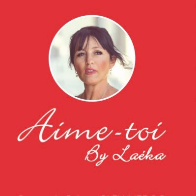 Aime-Toi By Laeka #relookingbordeaux#lovecoaching#kinesiologie