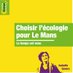 Choisir l'écologie pour Le Mans (@ecologielemans) Twitter profile photo Choisir l'écologie pour Le Mans (@ecologielemans) Twitter profile photo