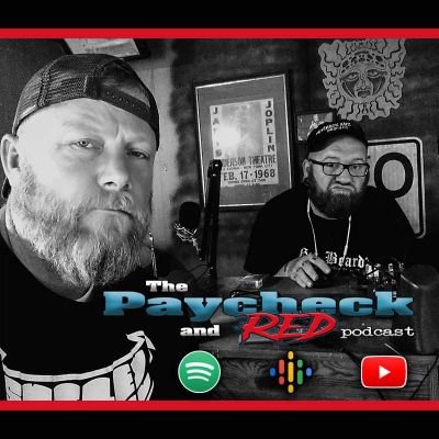The Paycheck & Red Podcast
