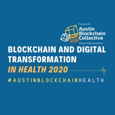 Austin Blockchain Digital Health 2020