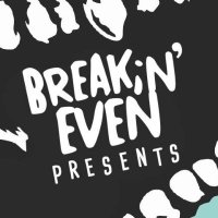 Breakin' Even Fest (@breakinevenfest) 's Twitter Profile