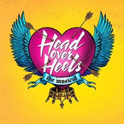 Head Over Heels - The New Musical