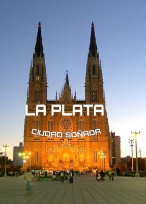 La Plata Ciudad Soñada ofrece servicios de viajes y turismo,paquetes turísticos,turismo social,nacional #LaPlata #Argentina #Turismo #Viajes #BsAs #Travel