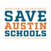 Save Austin Schools (@saveschools_atx) Twitter profile photo Save Austin Schools (@saveschools_atx) Twitter profile photo