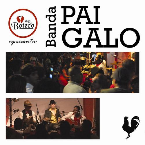 Banda Pai Galo é uma banda de Musica Brasileira, passando pelo Soul, Samba, Samba Rock, Axé, Pagode e Forró apresentando um show dinâmico e enérgico.