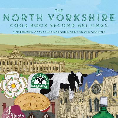 The North Yorkshire Cook Book - Second Helpings