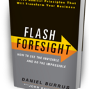 Daniel Burrus - @FlashForesight - Twitter