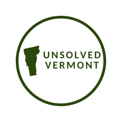 Unsolved mysteries in the Green Mountain State | On hiatus | Contact me at unsolvedvermont@gmail.com