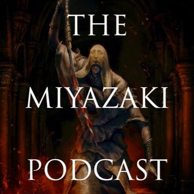 TheMiyazakiShow's profile picture. The Miyazaki Podcast ⛩⚰️⛓💉🕯Created by Australian artist @albertchessa🎙 Discussion, analysis, speculation on @fromsoftware_jp🗣 https://t.co/yuJkW3EYOS 🌐