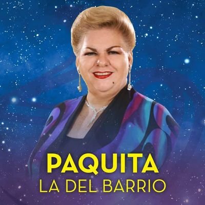 Cuenta oficial de Paquita la del Barrio. Twitter, Facebook e Instagram: @paquitaoficialb