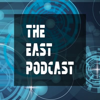 TheEASTPodcast