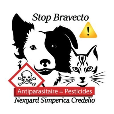 Informer des risques des cachets #Bravecto, #Nexgard contre les #puces et les #tiques pour #chiens et #chats🧐🐶🐱à base de pesticides : fluralaner, afoxolaner