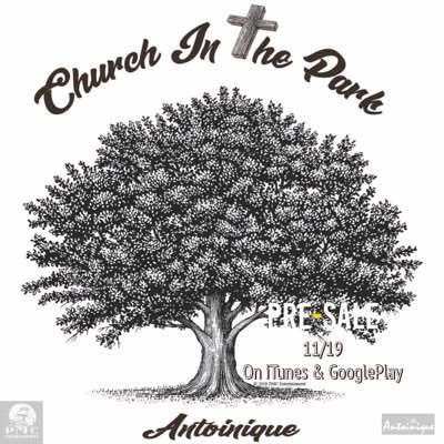 💥New 🎶 Church In The Park #CITP available everywhere NOW 🔥🎶 iTunes https://t.co/6becmYbuYQ Google Play https://t.co/tRzv4lYFy1 💯 @musicpmc @pmcentertainme1