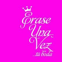 En Érase una vez... tu boda, hacemos tu sueño realidad. La boda de tus sueños única, especial y personalizada para que la recuerdes como el mejor día de tu vida