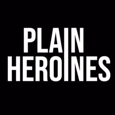 Plain Heroines