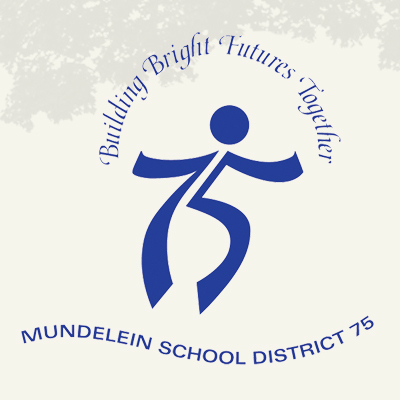 Mundelein Elementary School District 75 strives to provide an outstanding instructional environment designed to educate, challenge, and nurture students.