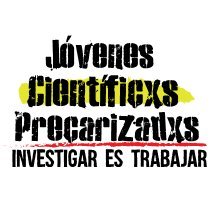 Jóvenes Científicxs Precarizadxs es una organización gremial de investigadorxs en formación en lucha por derechos laborales

#InvestigarEsTrabajar ✊