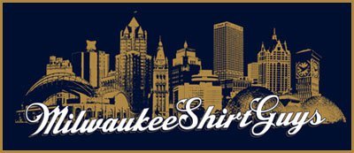 Need shirts? We've got your back! Custom screen printing, embroidery, heat transfer: We do it all in house.  Milwaukee themed apparel also available. CHEERS!