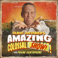 Gilbert Gottfried's Amazing Colossal Show!(@RealGilbertACS) 's Twitter Profile Photo