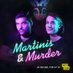 @Martinis_Murder