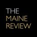 TheMaineReview (@TheMaineReview) Twitter profile photo