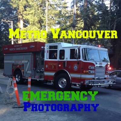 Freelance Emergency Photographer for the North Shore (North Vancouver & West Vancouver) Metro Vancouver Emergency On Youtube.
E: metrovancouveremergency@gmail