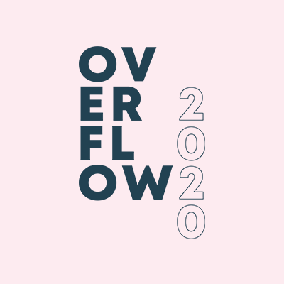 OVERFLOW - MAY 29-31, 2020 | The AUD