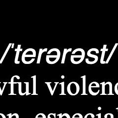 defineterrorist's profile picture. Algorithmic definitions to help identify potentially dangerous human beings, and an absurdist response to the Trump Administration’s "Muslim Ban."