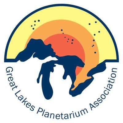 Great Lakes Planetarium Association: supporting astronomy and space science education through planetariums and planetarians!