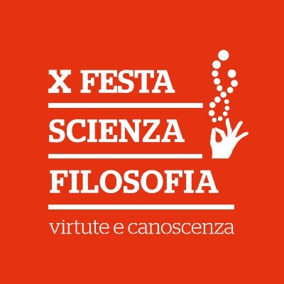 Festa di Scienza e Filosofia - Virtute e Canoscenza. Foligno 8/11 ottobre 2020
