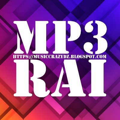 ironi Vidner Fængsling RAI MP3 Music Crazy DZ (@MusicCrazyDZ) / Twitter