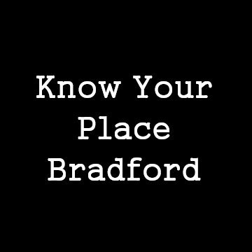 Know Your Place Bradford, the new podcast celebrating the people, places, stories and history of Bradford. Presented by You Can Take the Girl Out of Bradford