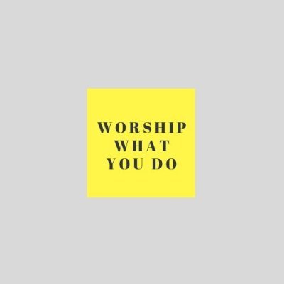 Worship what you do the only rule to succeed. There are no shortcuts to success.